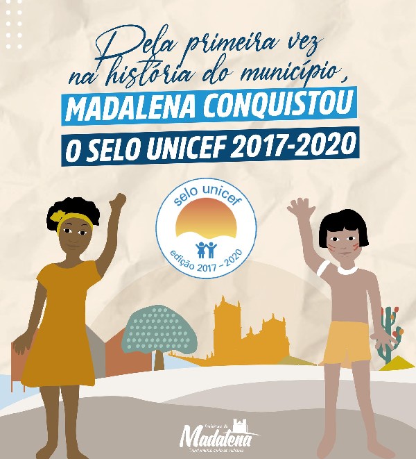 Madalena conquistou o Selo Unicef Edição 2017-2020